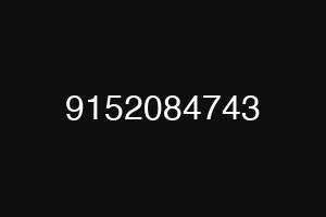 9152084743