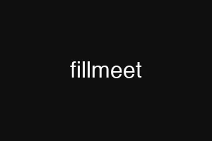 fillmeet