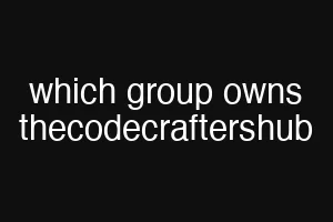 which group owns thecodecraftershub